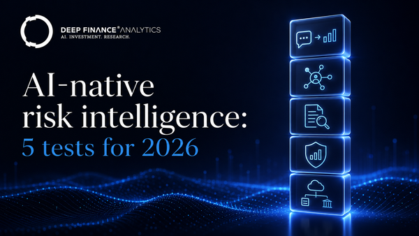 AI-native risk intelligence: 5 tests for 2026